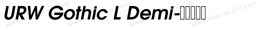 URW Gothic L Demi字体转换